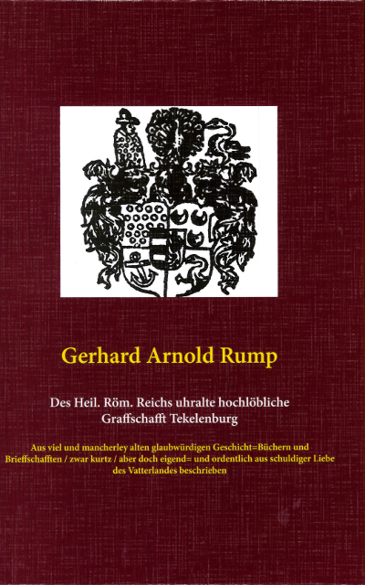 Des Heiligen Römischen Reichs uhralte hochlöbliche Graffschaft Tekelenburg im Jahr 1672 - Coverbild